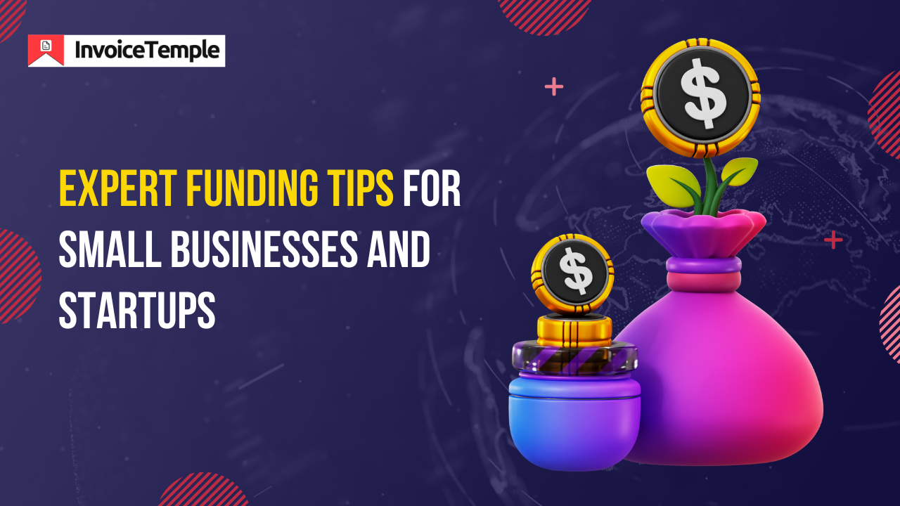 Top 30 Expert Funding Tips for Small Businesses & Startups