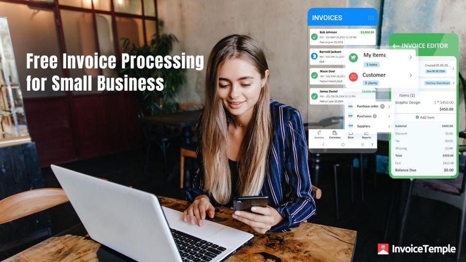 Why Invoice Processing is Important for Small Business and Freelancers?