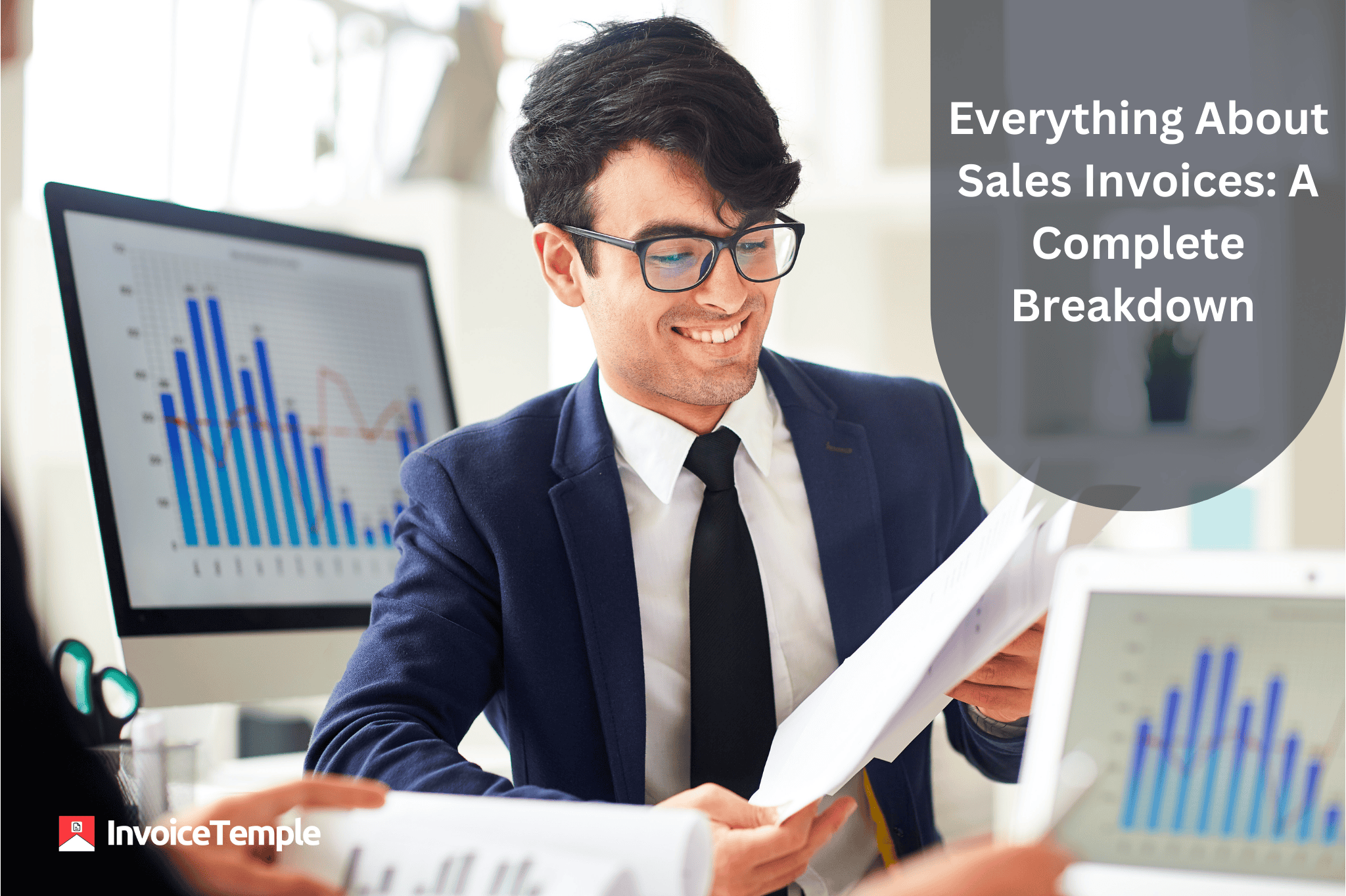 Everything About Sales Invoices: A Complete Breakdown