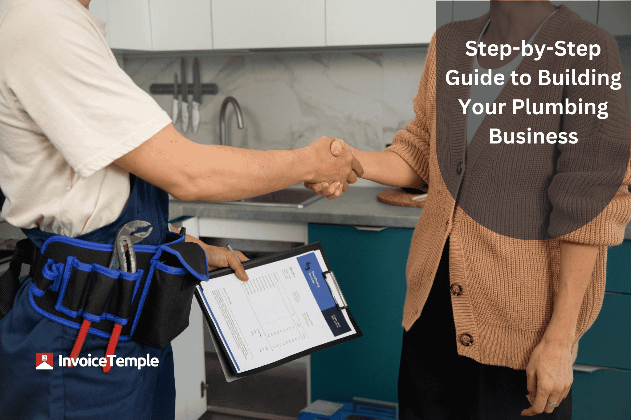 Step-by-Step Guide to Building Your Plumbing Business