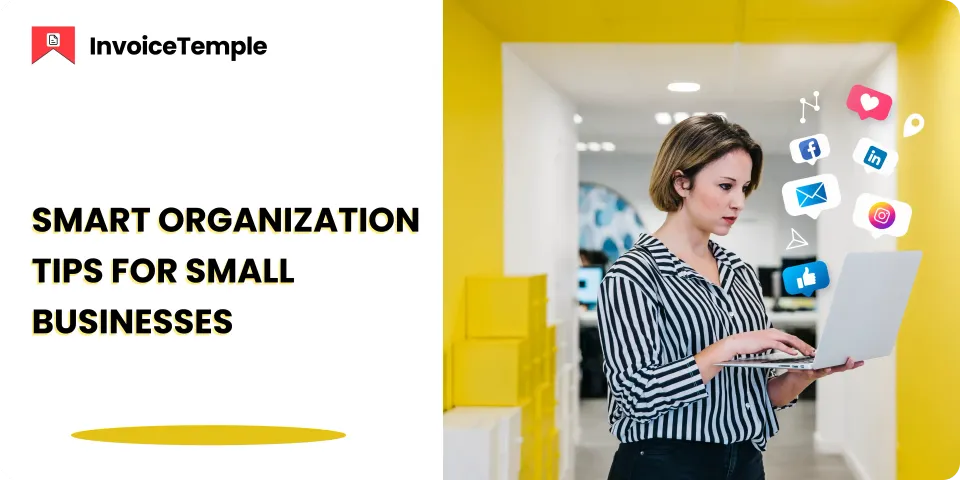 Business Organization Strategies Every Small Business Owner Should Know